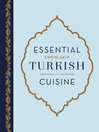 Cover image for Essential Turkish Cuisine